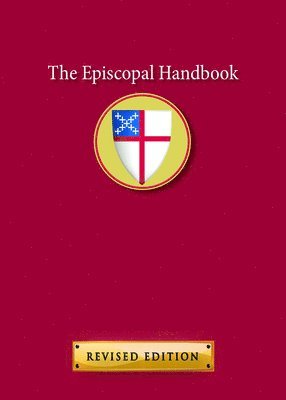 bokomslag The Episcopal Handbook