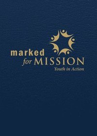 bokomslag Marked for Mission