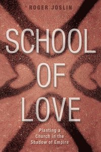 bokomslag School of Love