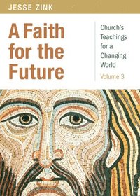 bokomslag Faith for the Future