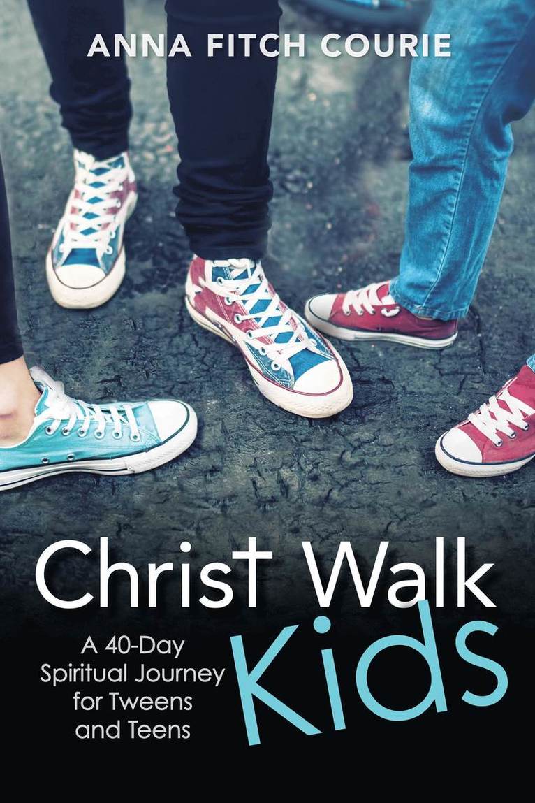 Anna Fitch Courie - Christ Walk Kids, Häftad