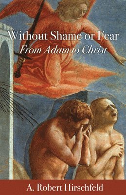 Without Shame or Fear 1