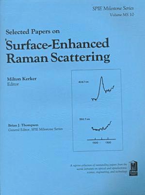 bokomslag Selected Papers on Surface-Enhanced Raman Scattering