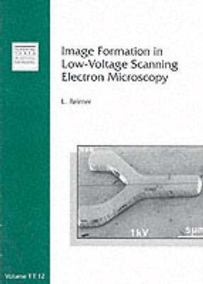 REIMER - Image Formation in Low-Voltage Scanning Electron M, Häftad