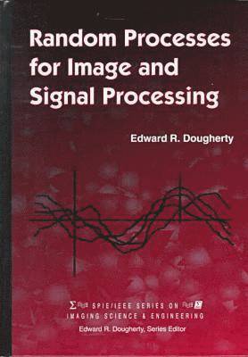 Random Processes for Image and Signal Processing 1