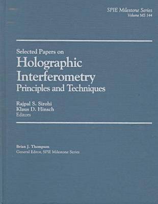 Selected Papers on Holographic Interferometry 1