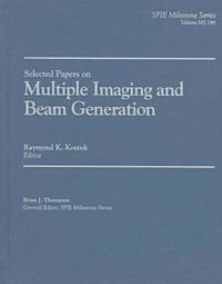 bokomslag Multiple Imaging and Beam Generation