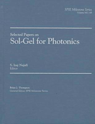 Selected Papers on Sol-Gel for Photonics 1