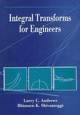 Integral Transforms for Engineers 1