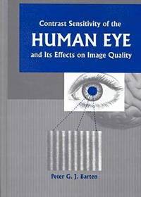 bokomslag Contrast Sensitivity of the Human Eye and Its Effects on Image Quality