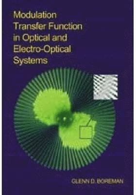 Modulation Transfer Function in Optical and Electro-optical Systems