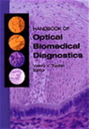 Handbook of Optical Biomedical Diagnostics
