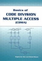 Raghuveer Rao, Sohail A. Dianat - Basics of Code Division Multiple Access (CDMA), Häftad