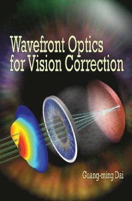 Wavefront Optics for Vision Correction 1