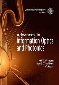 bokomslag Advances in Information Optics and Photonics