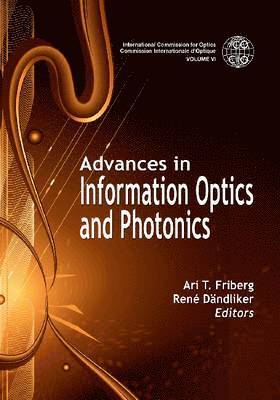 Advances in Information Optics and Photonics 1