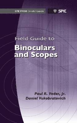 bokomslag Field Guide to Binoculars and Scopes