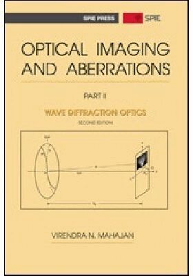 Virendra N. Mahajan - Optical Imaging and Aberrations, Part II, Inbunden