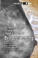 bokomslag Diagnostic and Therapeutic Applications of Breast Imaging