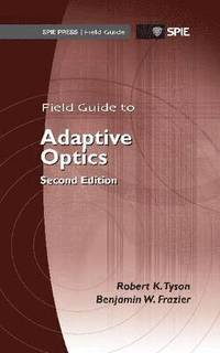 bokomslag Field Guide to Adaptive Optics