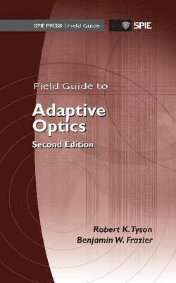 Field Guide to Adaptive Optics 1