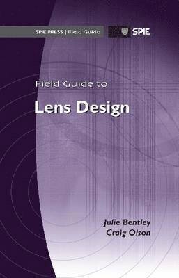 Field Guide to Lens Design