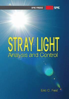 Stray Light Analysis and Control 1