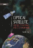 bokomslag Optical Satellite Signal Processing and Enhancement