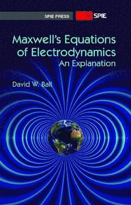 Maxwell's Equations of Electrodynamics 1