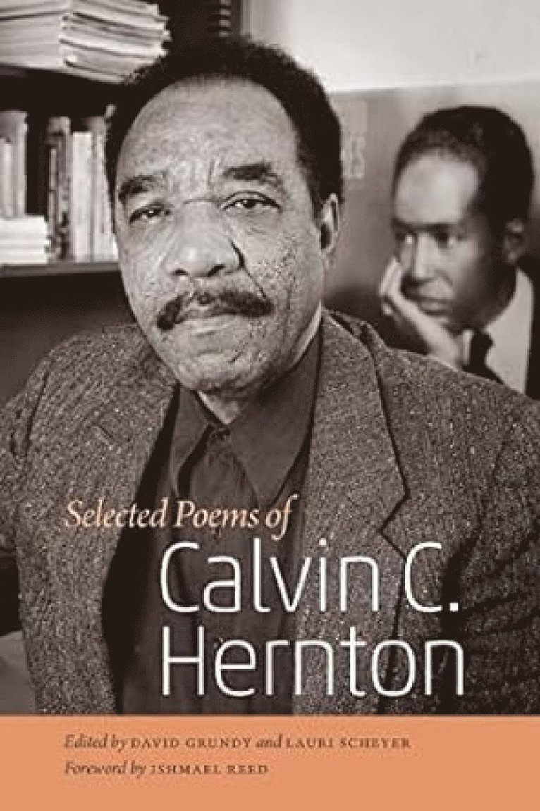 Calvin C Hernton, Ishmael Reed, Calvin C. Hernton, David Grundy, Lauri Scheyer - Selected Poems of Calvin C. Hernton, Häftad