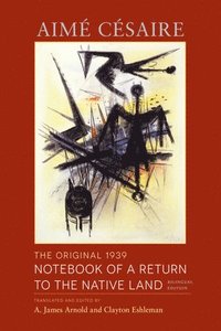 bokomslag The Original 1939 Notebook of a Return to the Native Land