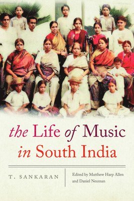 The Life of Music in South India 1