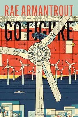 Rae Armantrout - Go Figure, Häftad