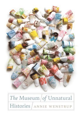 Museum of Unnatural Histories 1