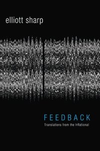 bokomslag Feedback: Translations from the Irrational