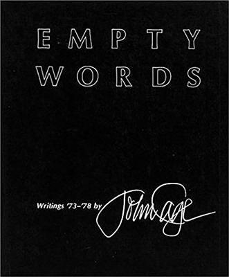 John Cage - Empty Words, Häftad