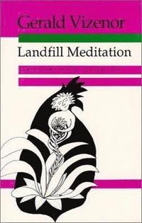 bokomslag Landfill Meditation