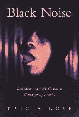 Tricia Rose - Black Noise, Häftad