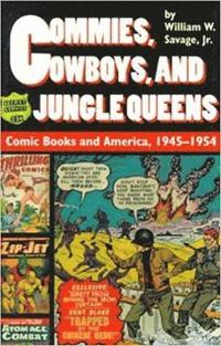 bokomslag Commies, Cowboys, and Jungle Queens