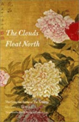 bokomslag The Clouds Float North