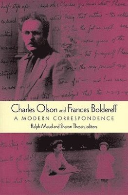 Charles Olson and Frances Boldereff