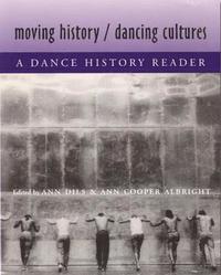 bokomslag Moving History/Dancing Cultures