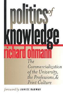 bokomslag Politics of Knowledge