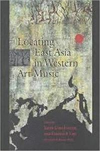bokomslag Locating East Asia in Western Art Music