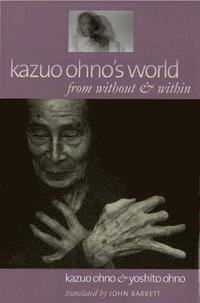 bokomslag Kazuo Ohno's World
