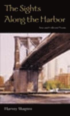 Sights Along the Harbor