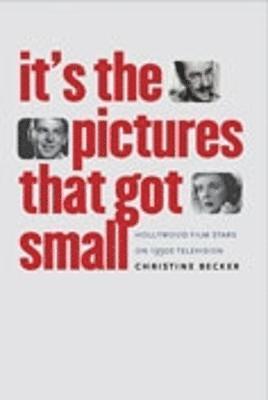It’s the Pictures That Got Small