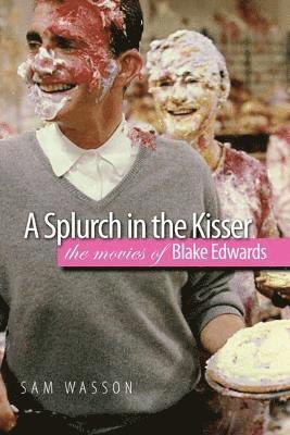 A Splurch in the Kisser 1