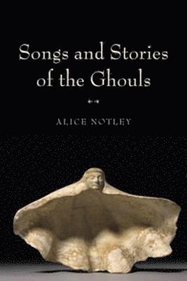 Songs and Stories of the Ghouls 1