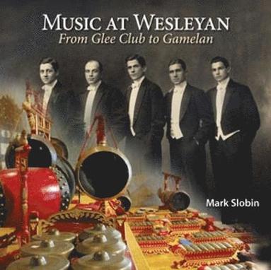 bokomslag Music at Wesleyan